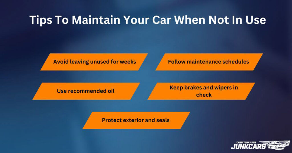Tips To Maintain Your Car When Not In Use